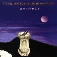 Five O'Clock Shadow/Five O'Clock Shadow Quintet